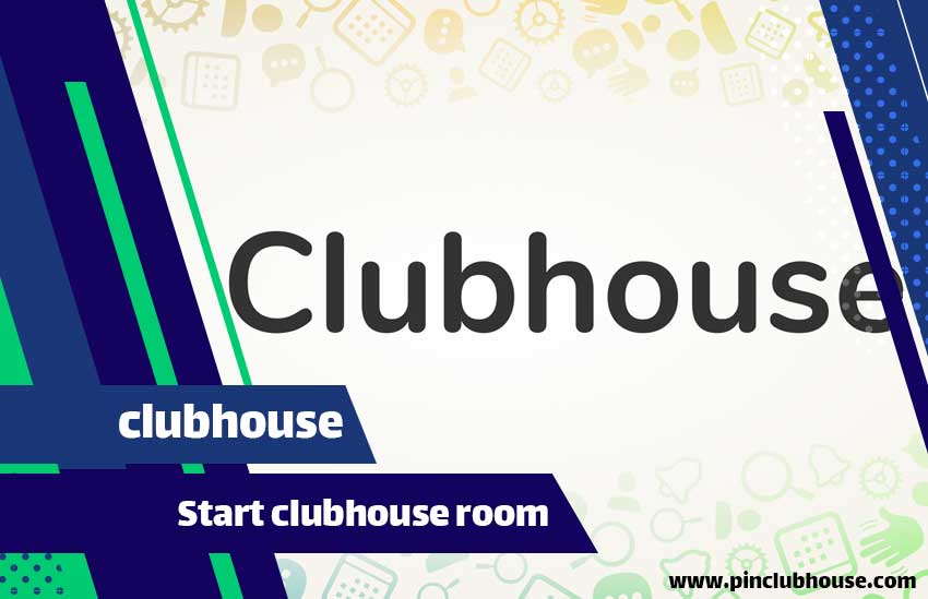 start clubhouse room