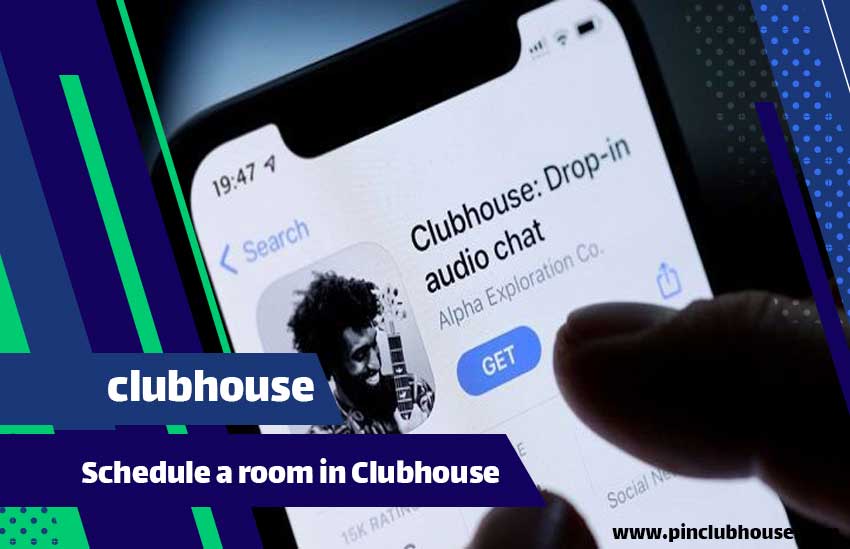 schedule a room in Clubhouse