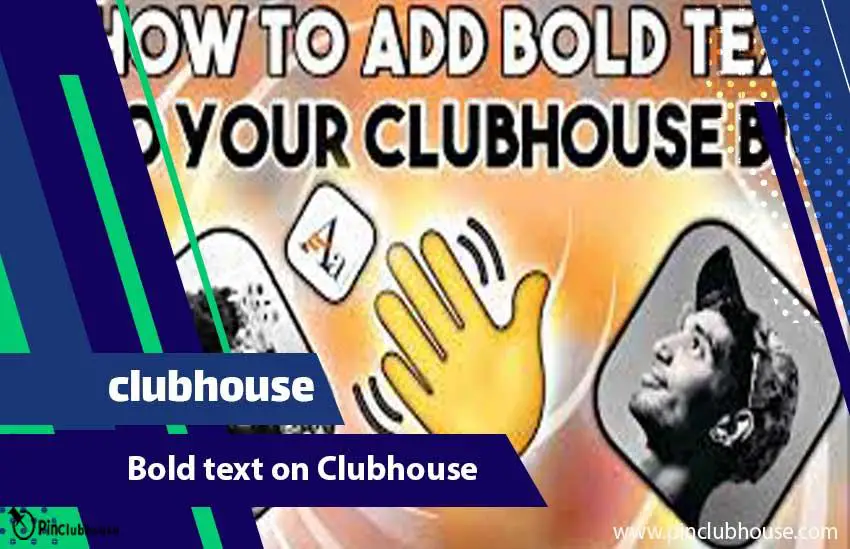 bold text on clubhouse