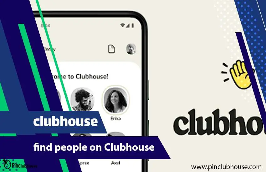find people on Clubhouse