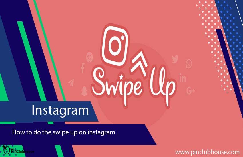 How to do the swipe up on instagram