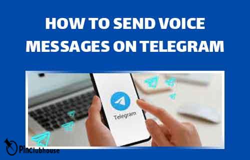 How to Send Voice Messages on Telegram