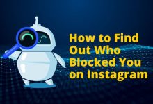 How to Find Out Who Blocked You on Instagram