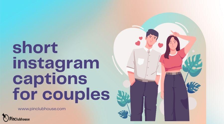 short instagram captions for couples