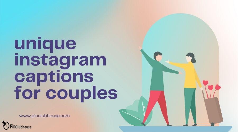 unique instagram captions for couples
