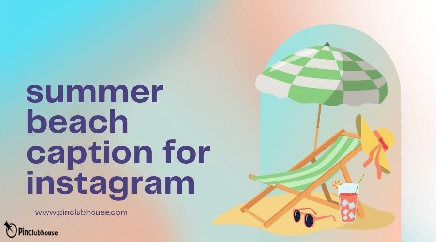 summer beach caption for instagram