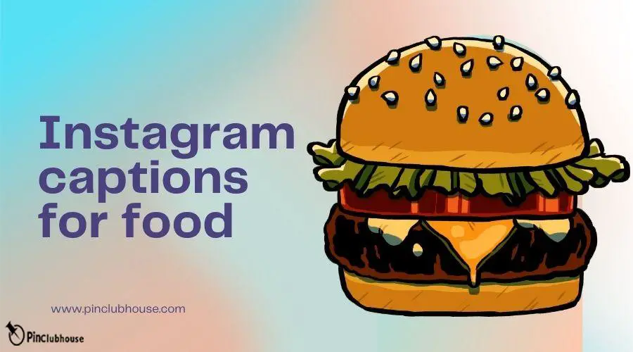 Instagram captions for food